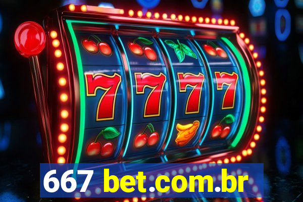 667 bet.com.br